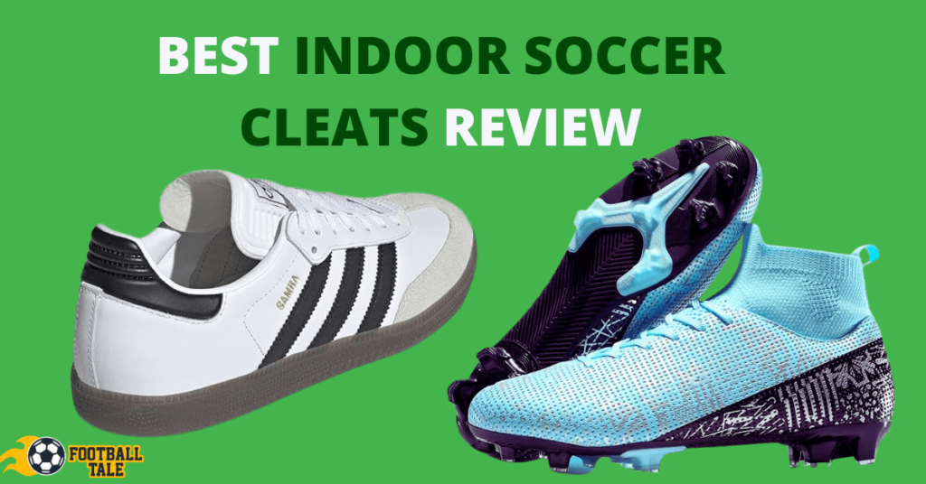 best indoor soccer cleats