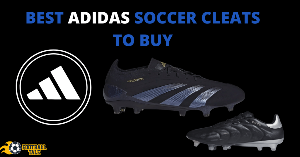 best adidas soccer cleats