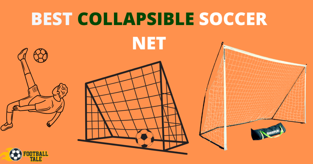 Best Collapsible Soccer Net